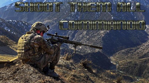 download Shoot them all: Commando apk